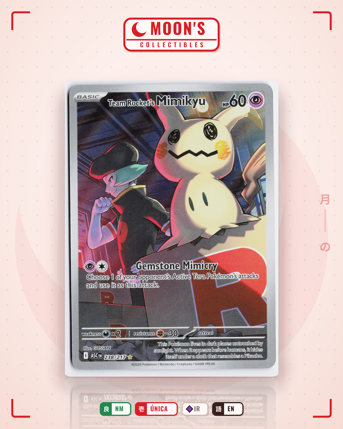 Carta Pokémon Team Rocket's Mimikyu · Ascended Heroes #238/217 (NM) — pieza única en Moon's Collectibles México