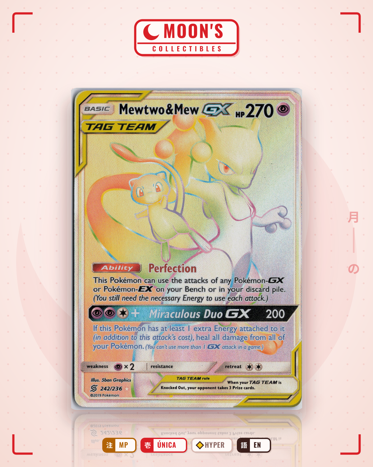 Carta Pokémon Mewtwo & Mew-GX · Unified Minds #242/236 (MP) — pieza única en Moon's Collectibles México
