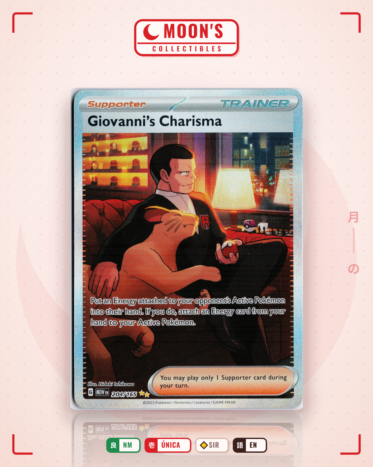 Carta Pokémon Giovanni's Charisma · 151 #204/165 (NM) — pieza única en Moon's Collectibles México