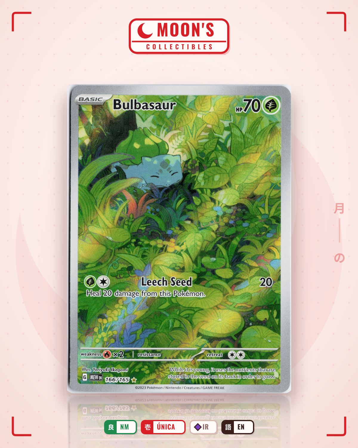 Carta Pokémon Bulbasaur · 151 #166/165 (NM) — pieza única en Moon's Collectibles México