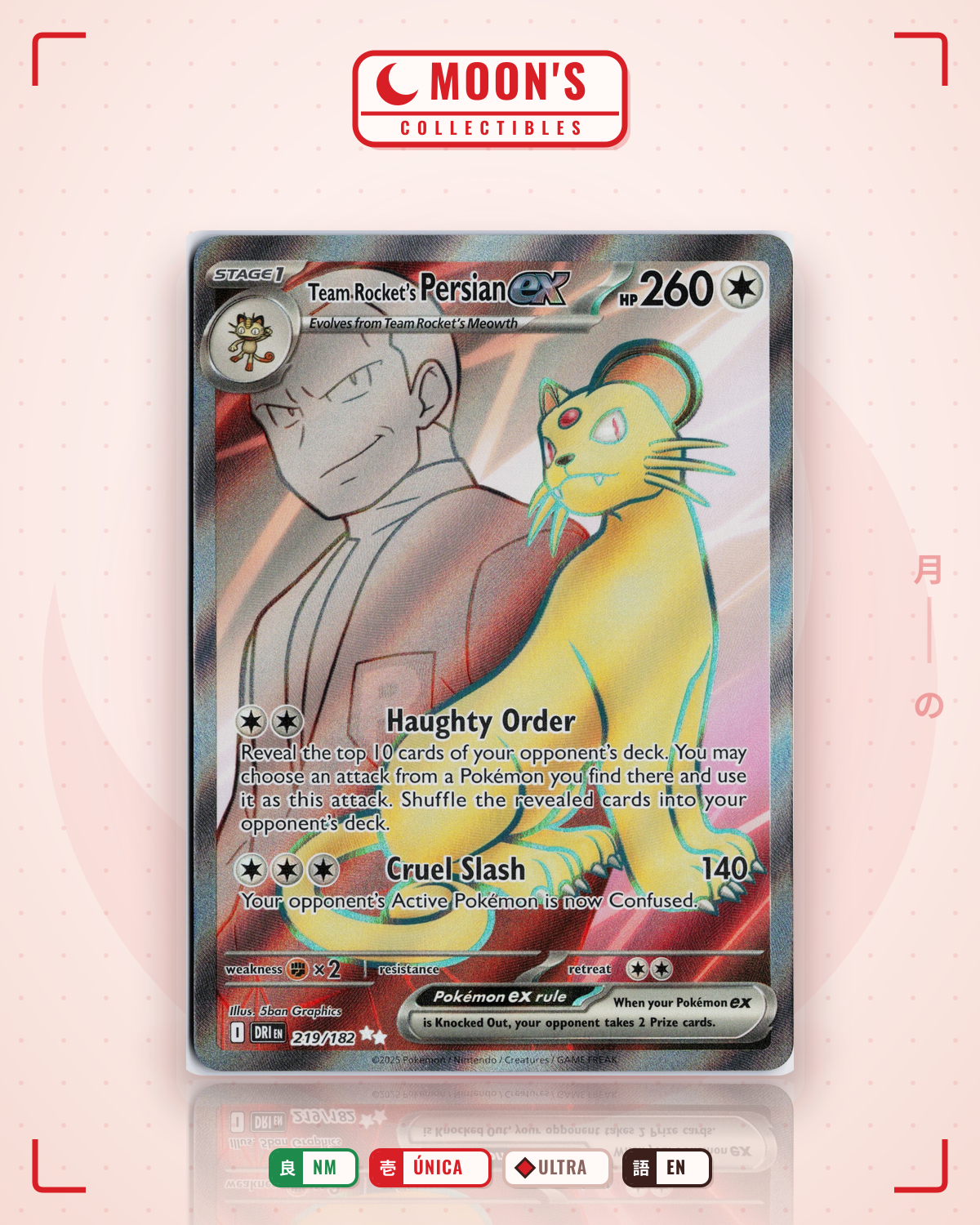 Carta Pokémon Team Rocket's Persian ex · Destined Rivals #219/182 (NM) — pieza única en Moon's Collectibles México