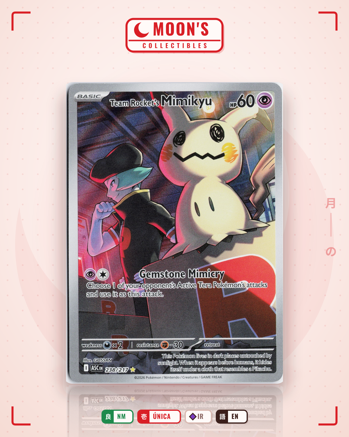 Carta Pokémon Team Rocket's Mimikyu · Ascended Heroes #238/217 (NM) — pieza única en Moon's Collectibles México
