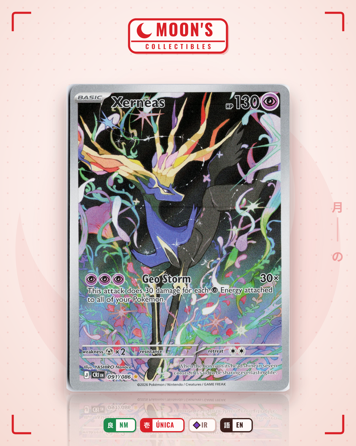 Carta Pokémon Xerneas · Chaos Rising #091/086 (NM) — pieza única en Moon's Collectibles México