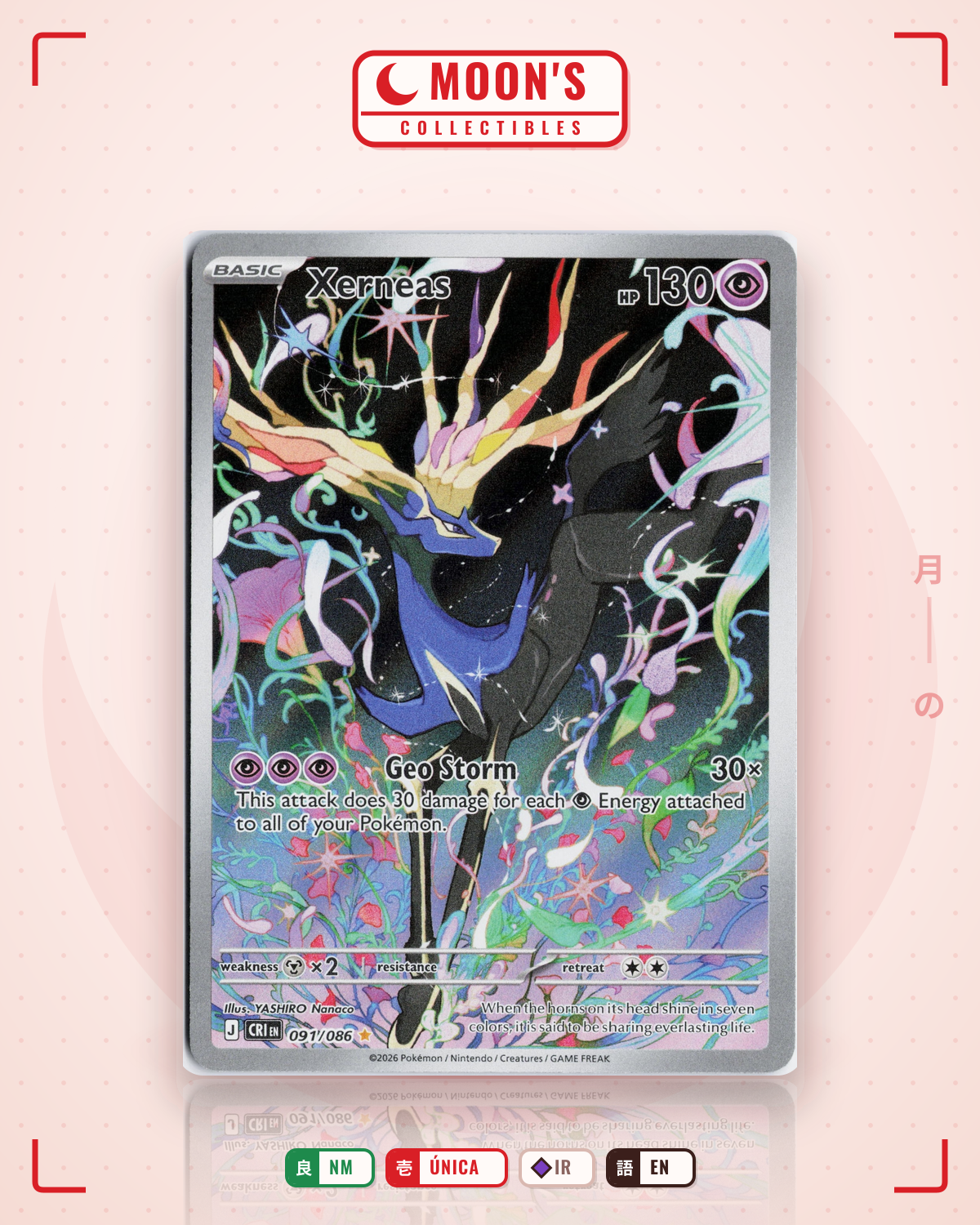 Carta Pokémon Xerneas · Chaos Rising #091/086 (NM) — pieza única en Moon's Collectibles México