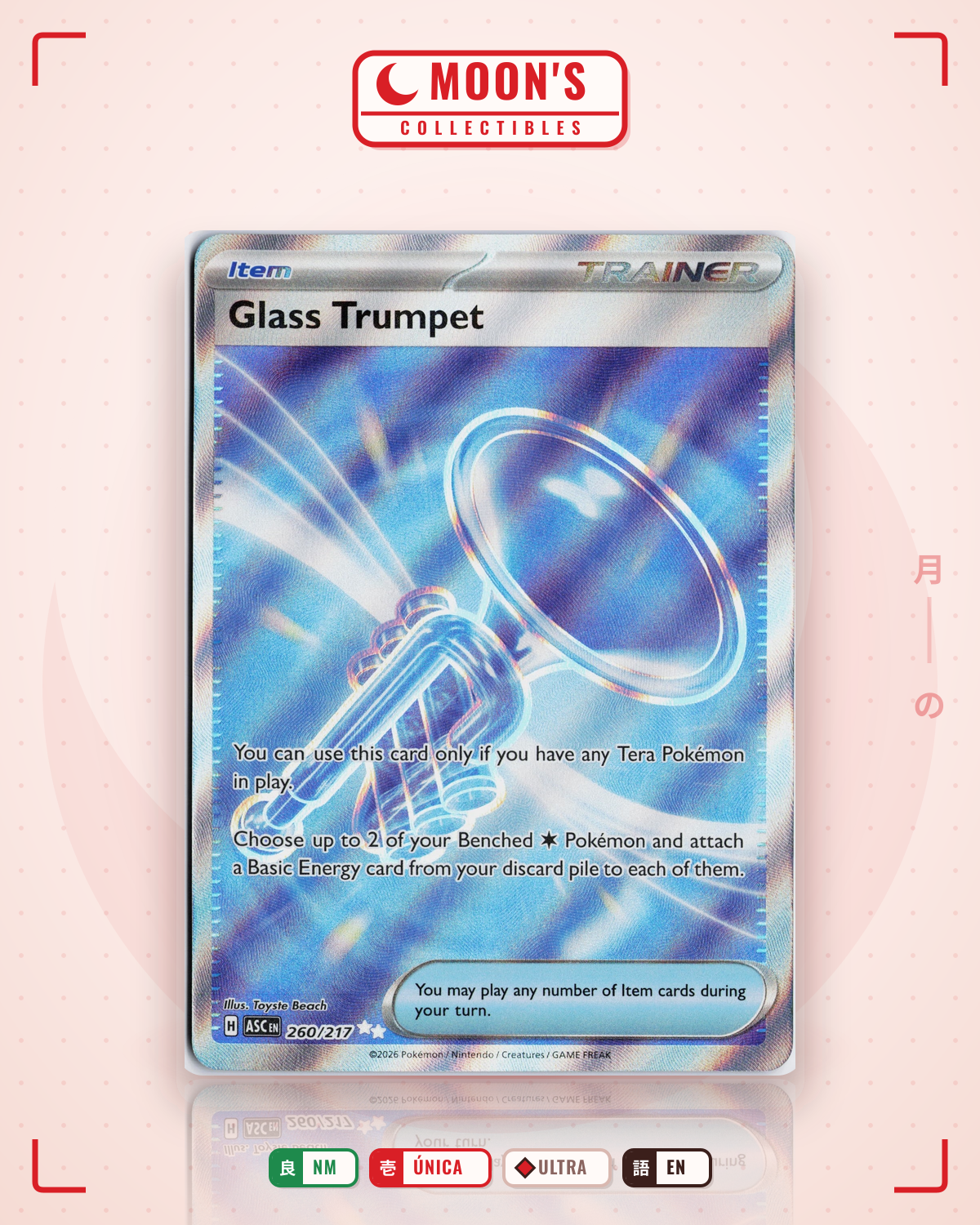 Carta Pokémon Glass Trumpet · Ascended Heroes #260/217 (NM) — pieza única en Moon's Collectibles México