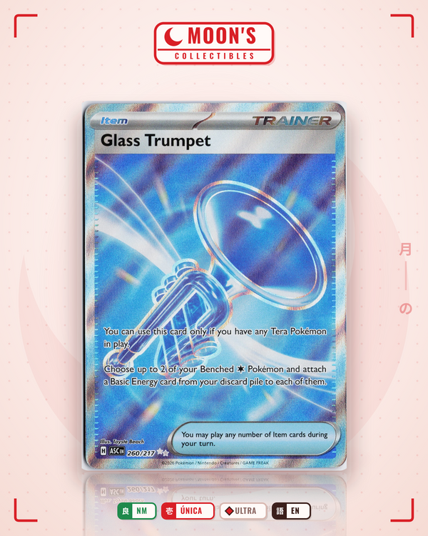 Carta Pokémon Glass Trumpet · Ascended Heroes #260/217 (NM) — pieza única en Moon's Collectibles México
