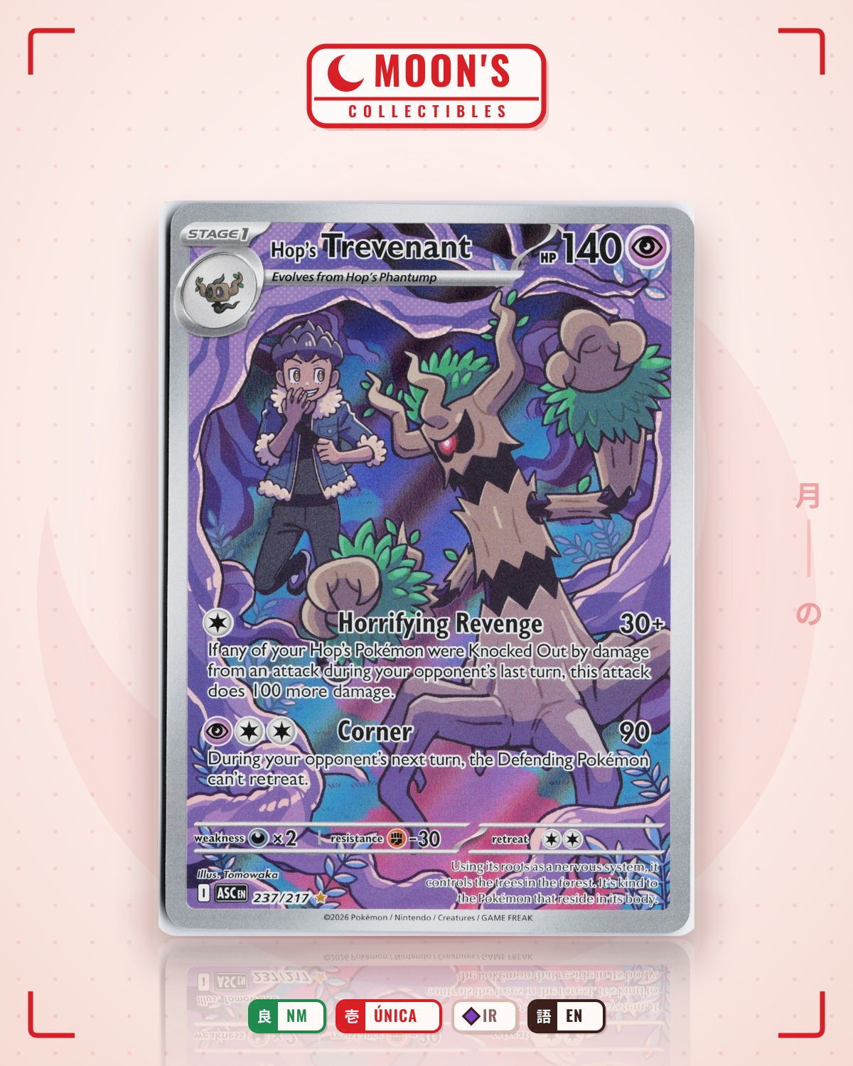 Carta Pokémon Hop's Trevenant · Ascended Heroes #237/217 (NM) — pieza única en Moon's Collectibles México
