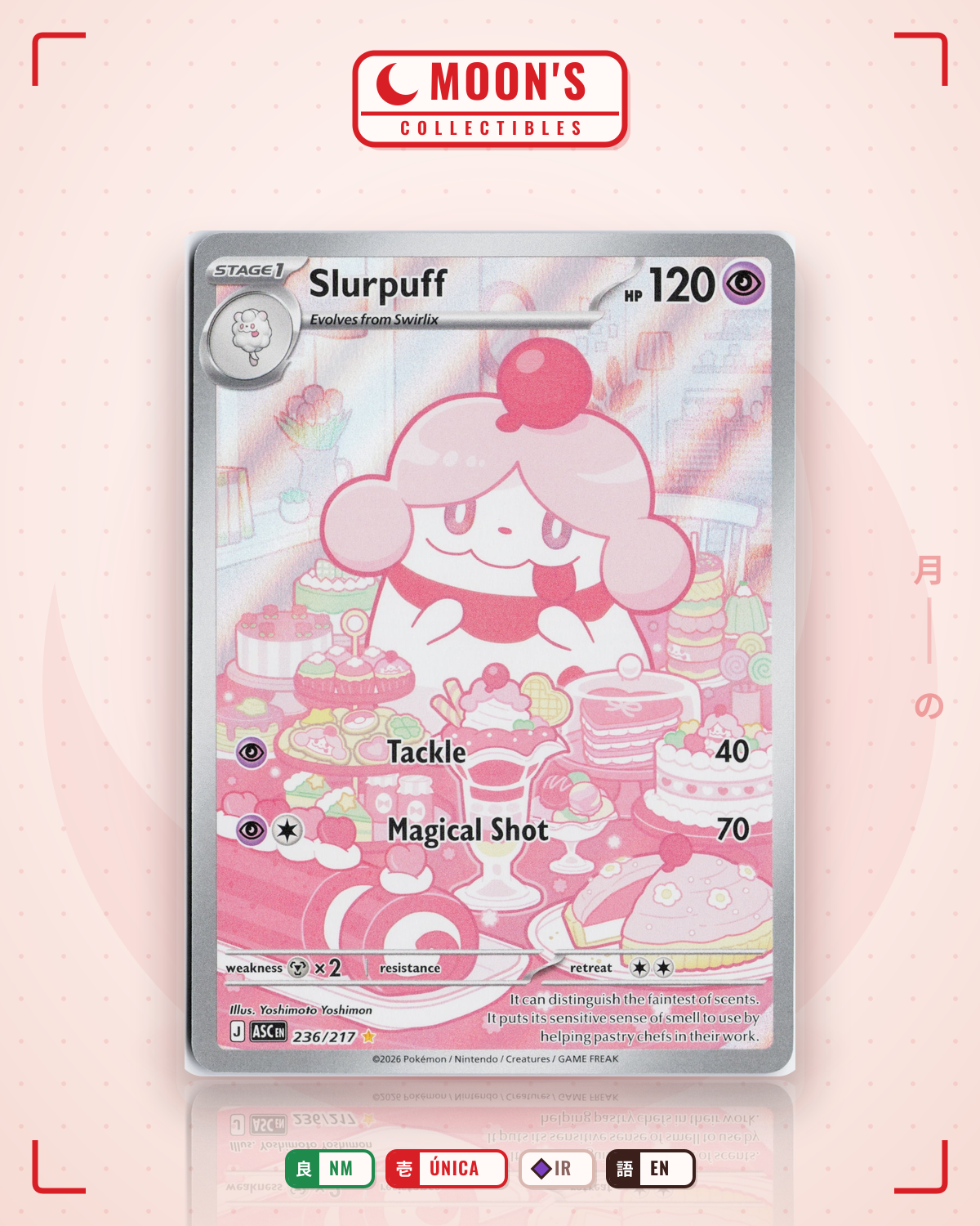 Carta Pokémon Slurpuff · Ascended Heroes #236/217 (NM) — pieza única en Moon's Collectibles México