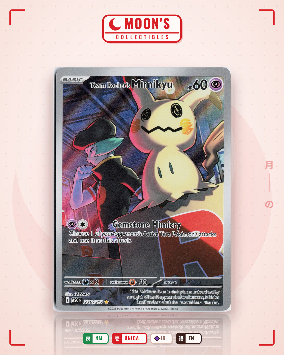 Carta Pokémon Team Rocket's Mimikyu · Ascended Heroes #238/217 (NM) — pieza única en Moon's Collectibles México