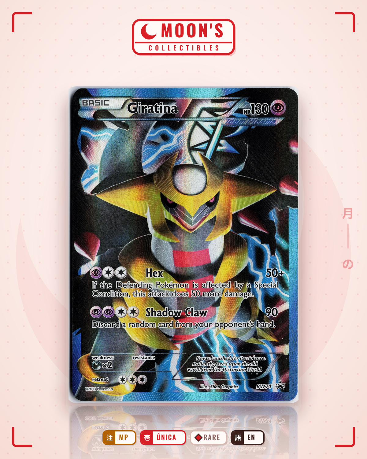 Carta Pokémon Giratina · BW Black Star Promos #BW74 (MP) — pieza única en Moon's Collectibles México