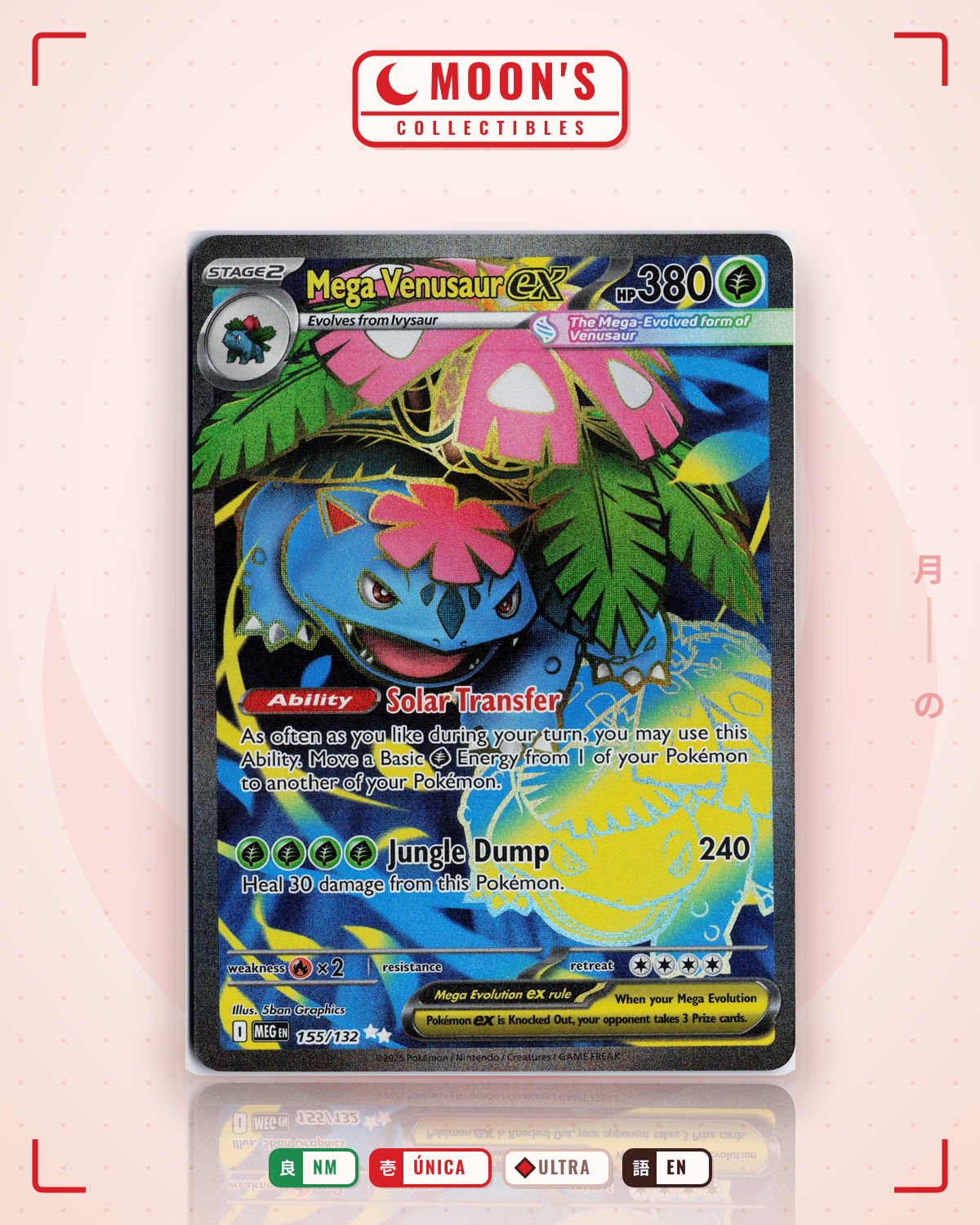 Carta Pokémon Mega Venusaur ex · Mega Evolution #155/132 (NM) — pieza única en Moon's Collectibles México