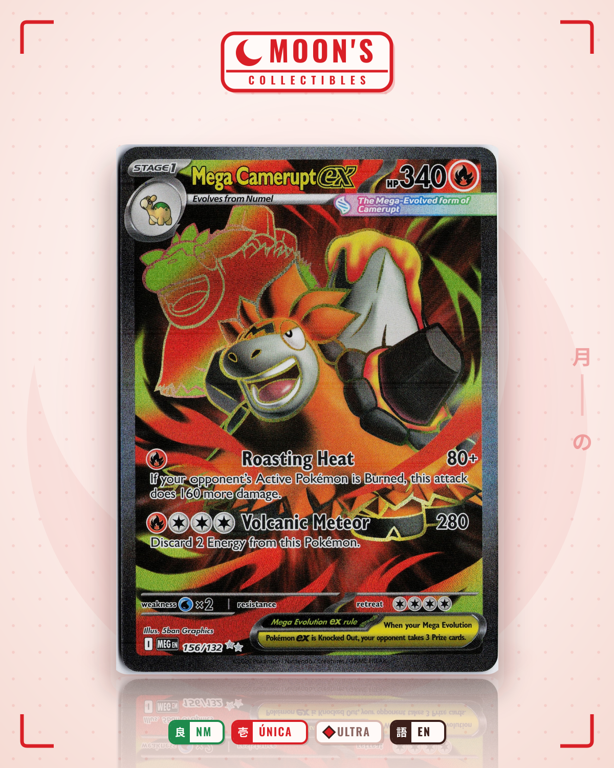 Carta Pokémon Mega Camerupt ex · Mega Evolution #156/132 (NM) — pieza única en Moon's Collectibles México