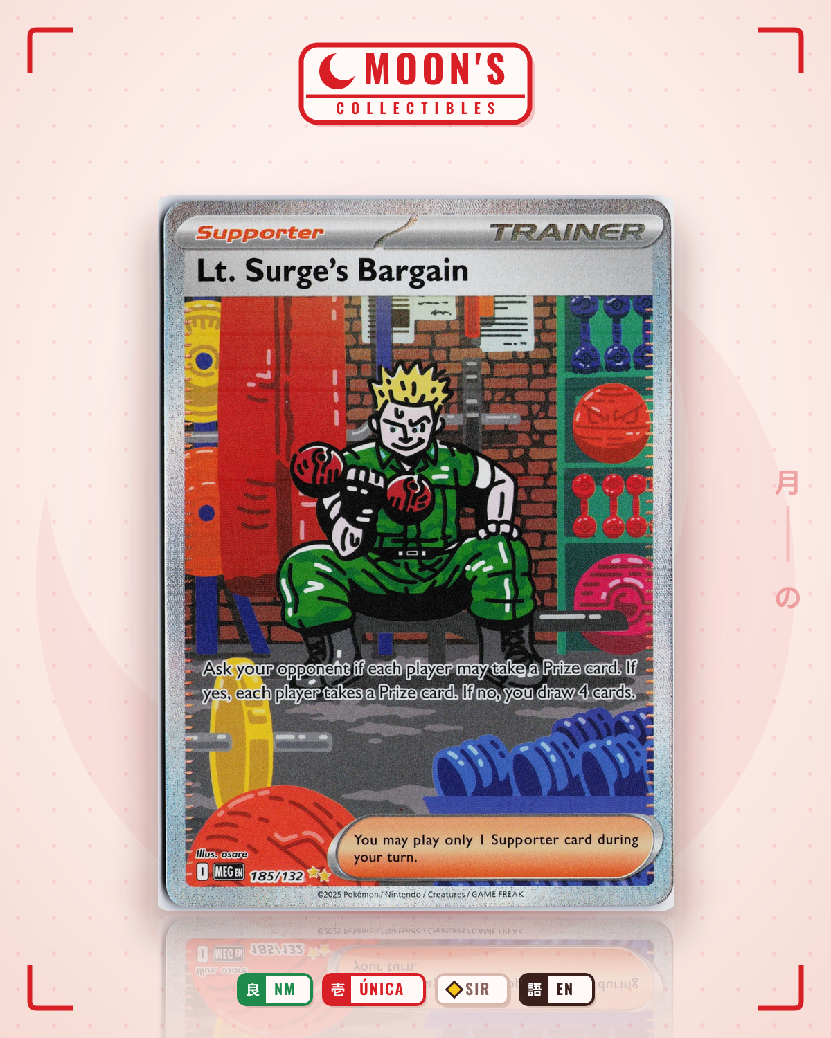 Carta Pokémon Lt. Surge's Bargain · Mega Evolution #185/132 (NM) — pieza única en Moon's Collectibles México