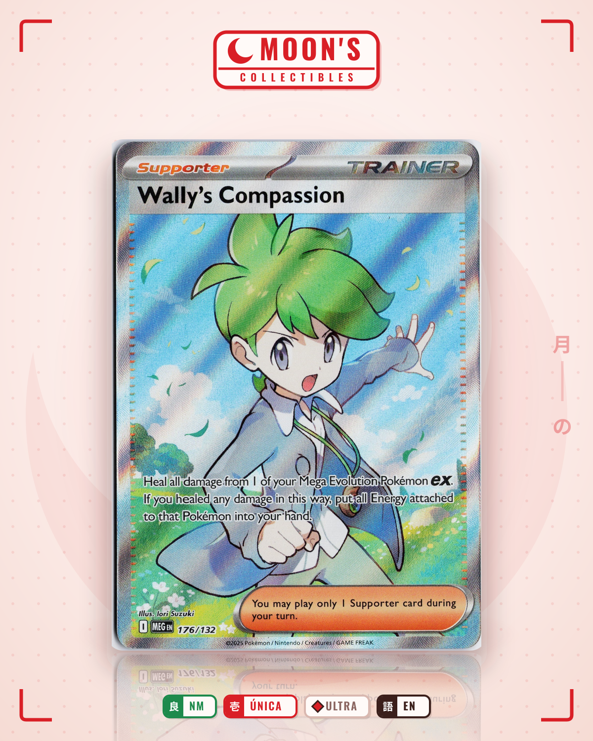 Carta Pokémon Wally's Compassion · Mega Evolution #176/132 (NM) — pieza única en Moon's Collectibles México