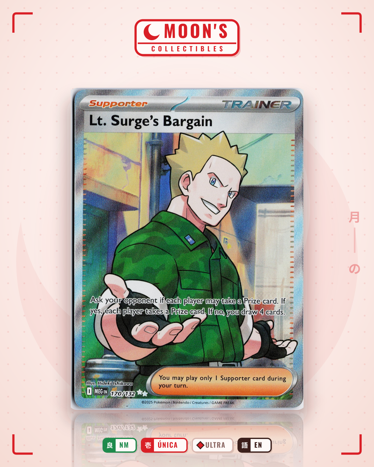 Carta Pokémon Lt. Surge's Bargain · Mega Evolution #170/132 (NM) — pieza única en Moon's Collectibles México