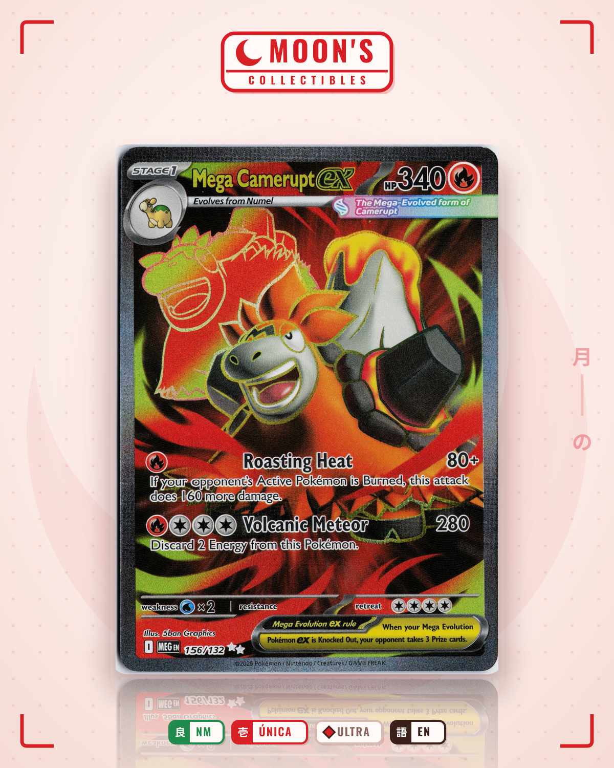 Carta Pokémon Mega Camerupt ex · Mega Evolution #156/132 (NM) — pieza única en Moon's Collectibles México