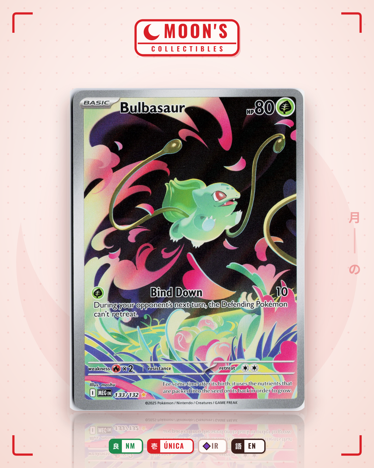 Carta Pokémon Bulbasaur · Mega Evolution #133/132 (NM) — pieza única en Moon's Collectibles México