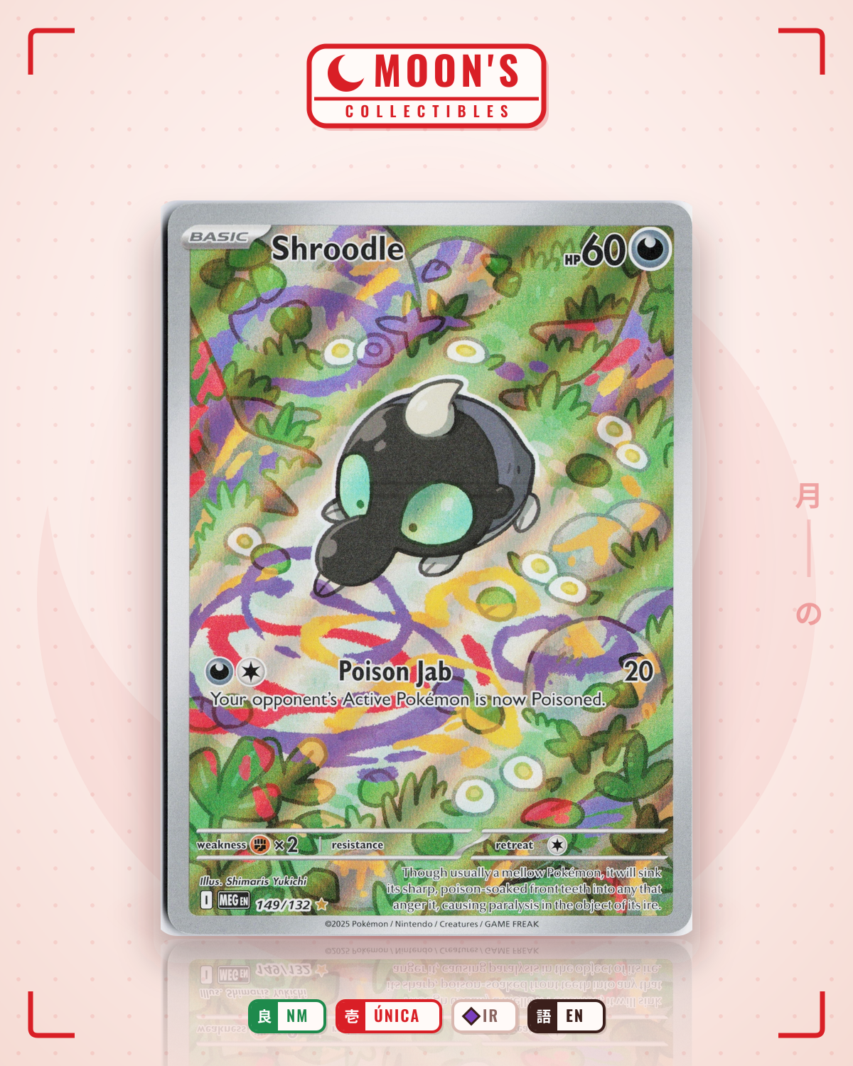 Carta Pokémon Shroodle · Mega Evolution #149/132 (NM) — pieza única en Moon's Collectibles México