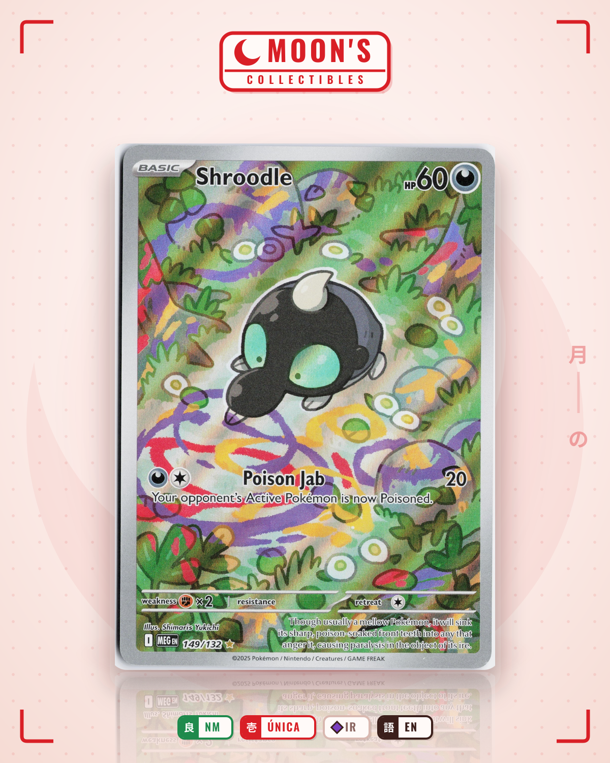 Carta Pokémon Shroodle · Mega Evolution #149/132 (NM) — pieza única en Moon's Collectibles México