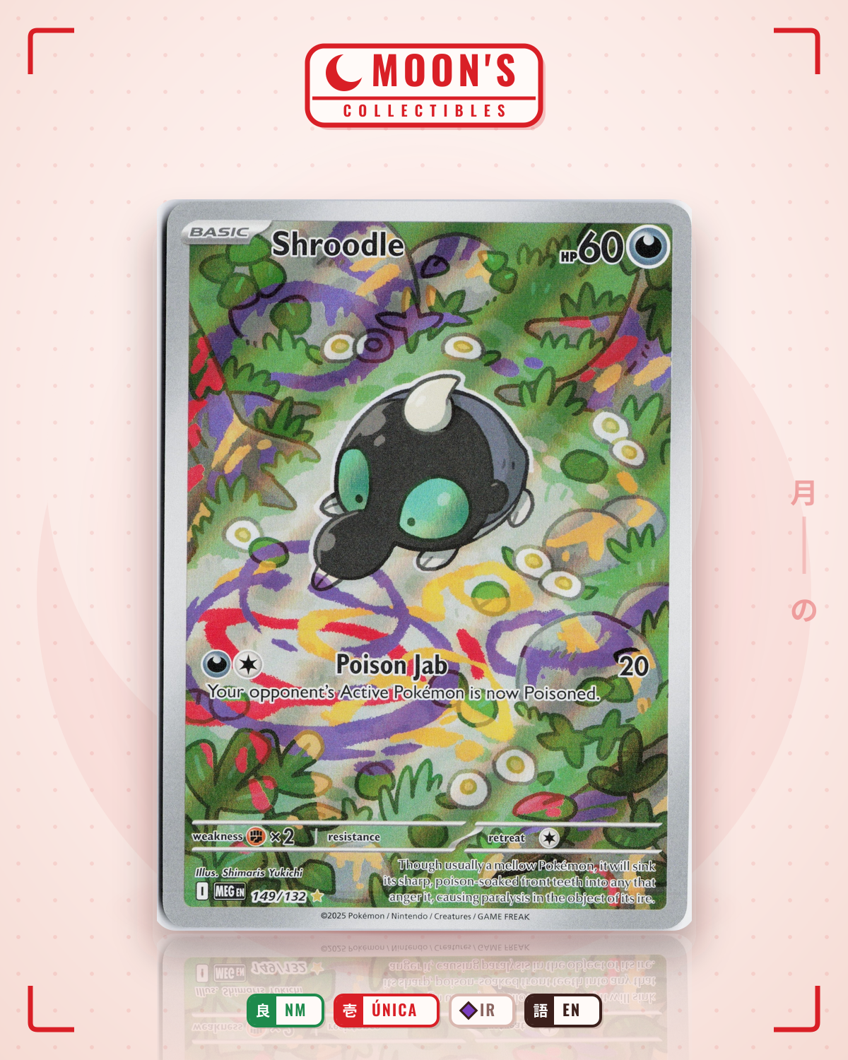 Carta Pokémon Shroodle · Mega Evolution #149/132 (NM) — pieza única en Moon's Collectibles México