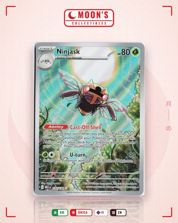 Carta Pokémon Ninjask · Mega Evolution #137/132 (NM) — pieza única en Moon's Collectibles México
