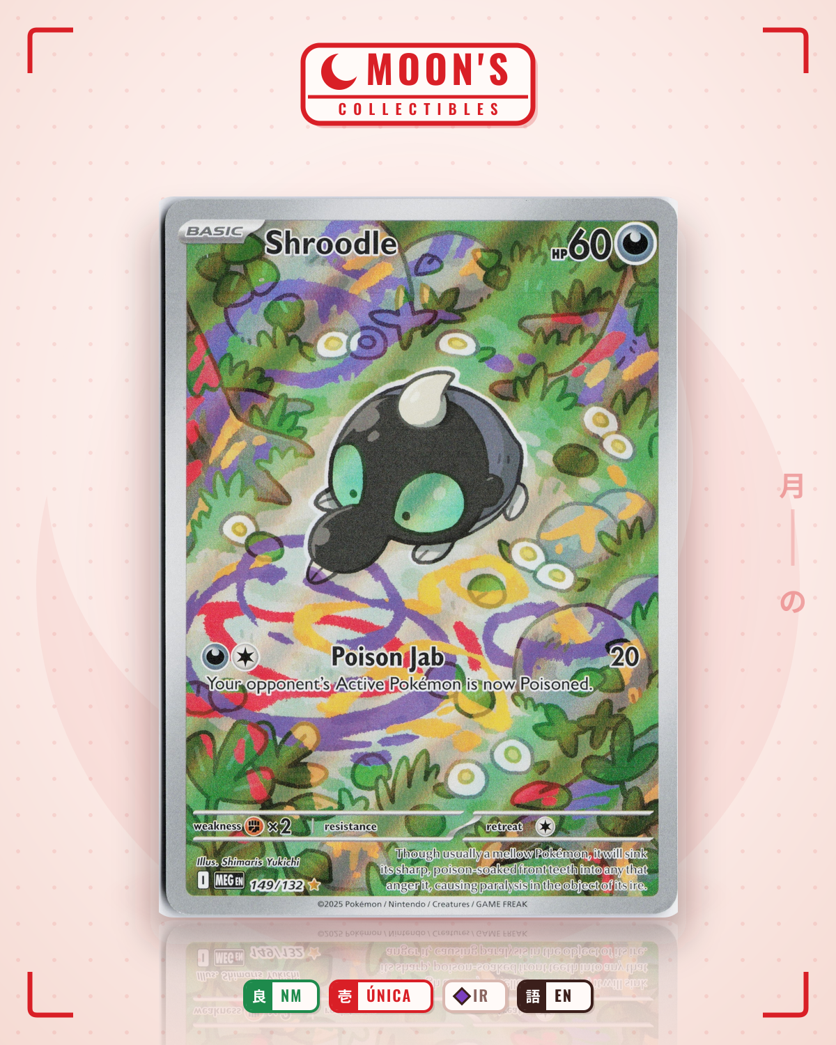 Carta Pokémon Shroodle · Mega Evolution #149/132 (NM) — pieza única en Moon's Collectibles México