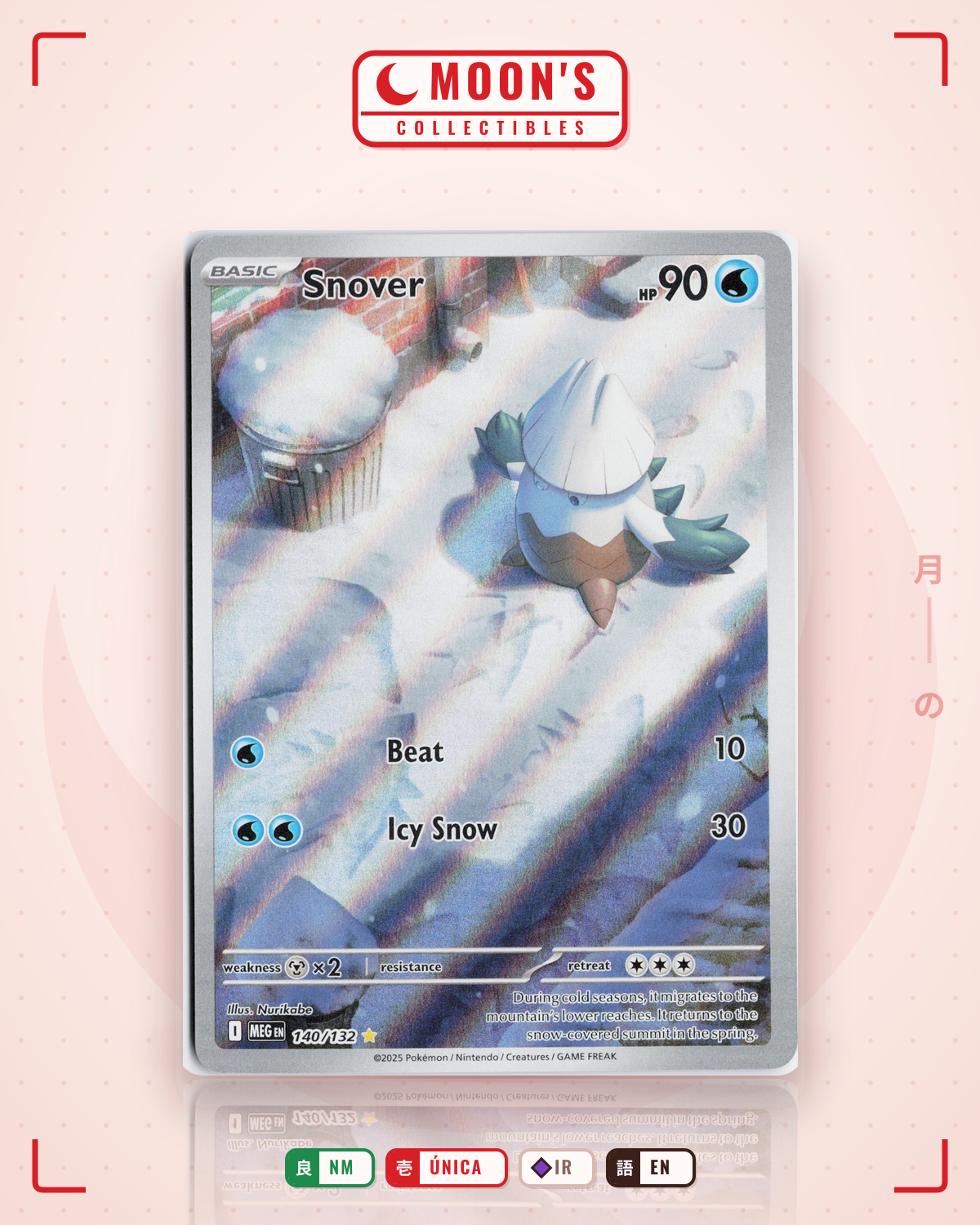 Carta Pokémon Snover · Mega Evolution #140/132 (NM) — pieza única en Moon's Collectibles México
