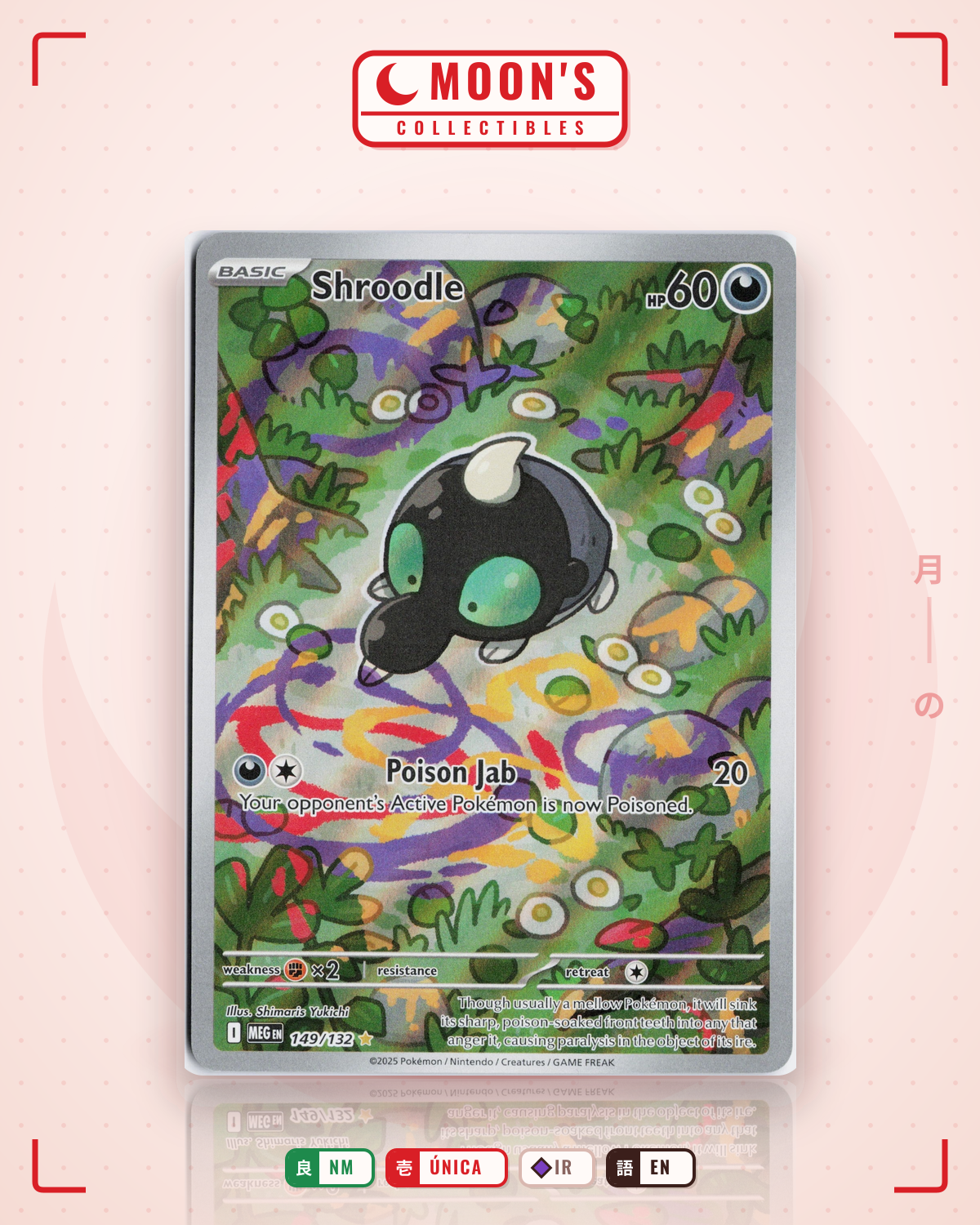 Carta Pokémon Shroodle · Mega Evolution #149/132 (NM) — pieza única en Moon's Collectibles México