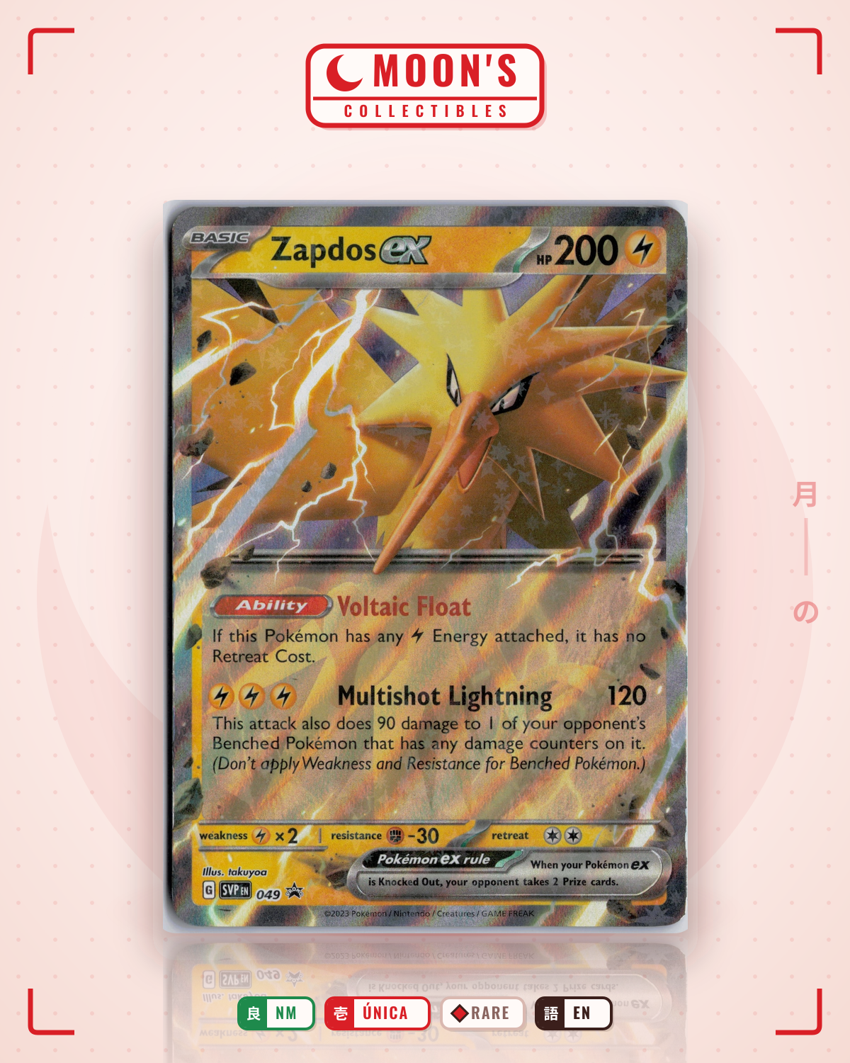 Carta Pokémon Zapdos ex · Scarlet & Violet Black Star Promos #049 (NM) — pieza única en Moon's Collectibles México
