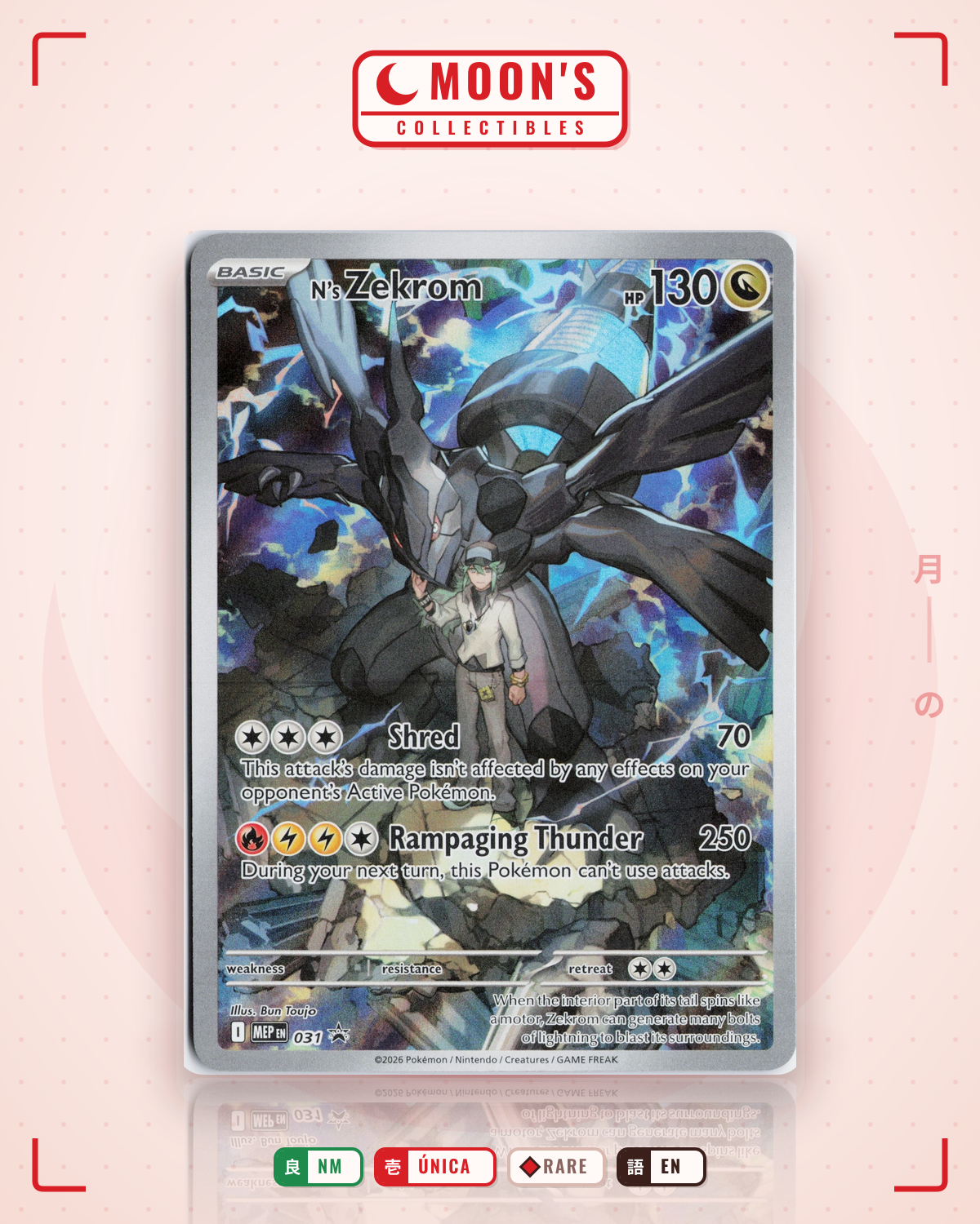 Carta Pokémon N's Zekrom · Mega Evolution Black Star Promos #031 (NM) — pieza única en Moon's Collectibles México
