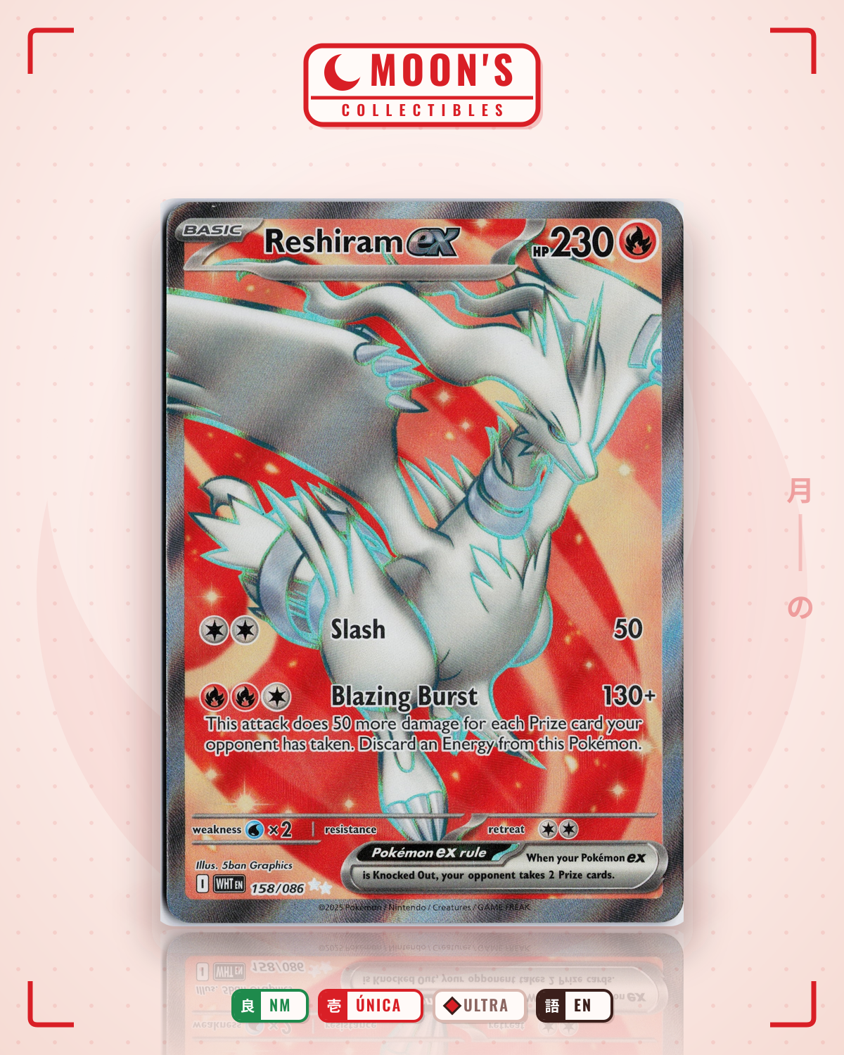 Carta Pokémon Reshiram ex · White Flare #158/086 (NM) — pieza única en Moon's Collectibles México