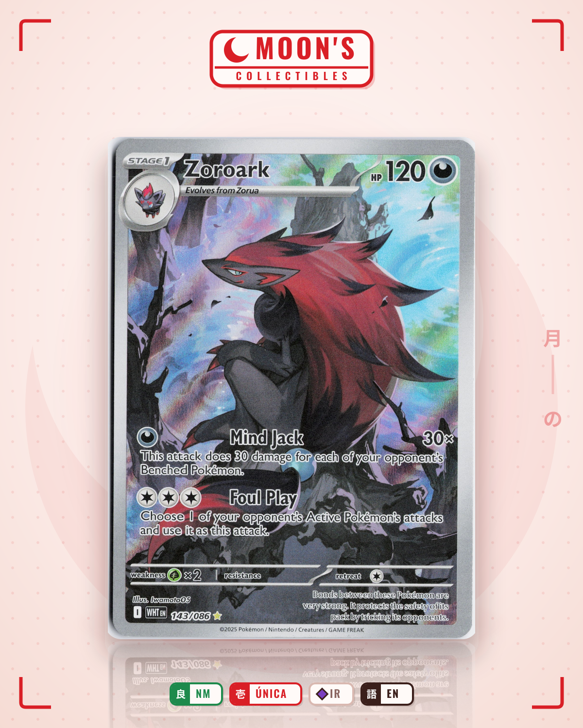 Carta Pokémon Zoroark · White Flare #143/086 (NM) — pieza única en Moon's Collectibles México