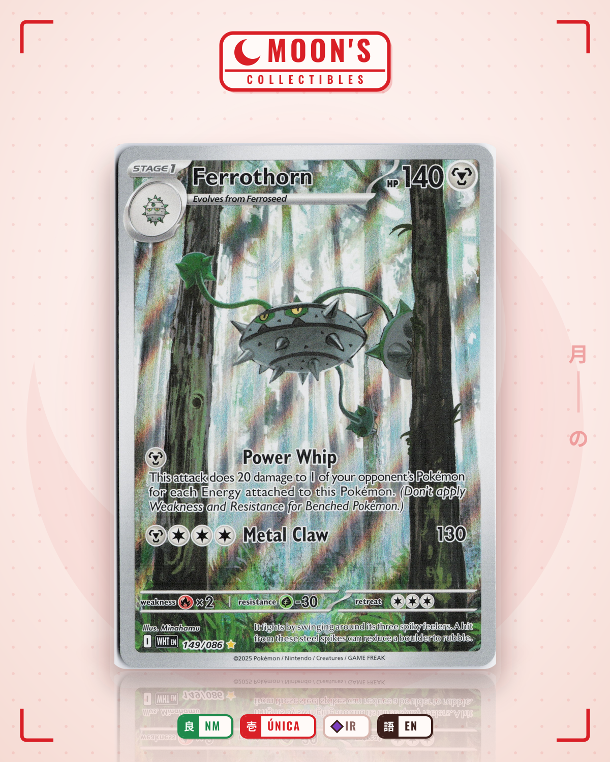 Carta Pokémon Ferrothorn · White Flare #149/086 (NM) — pieza única en Moon's Collectibles México