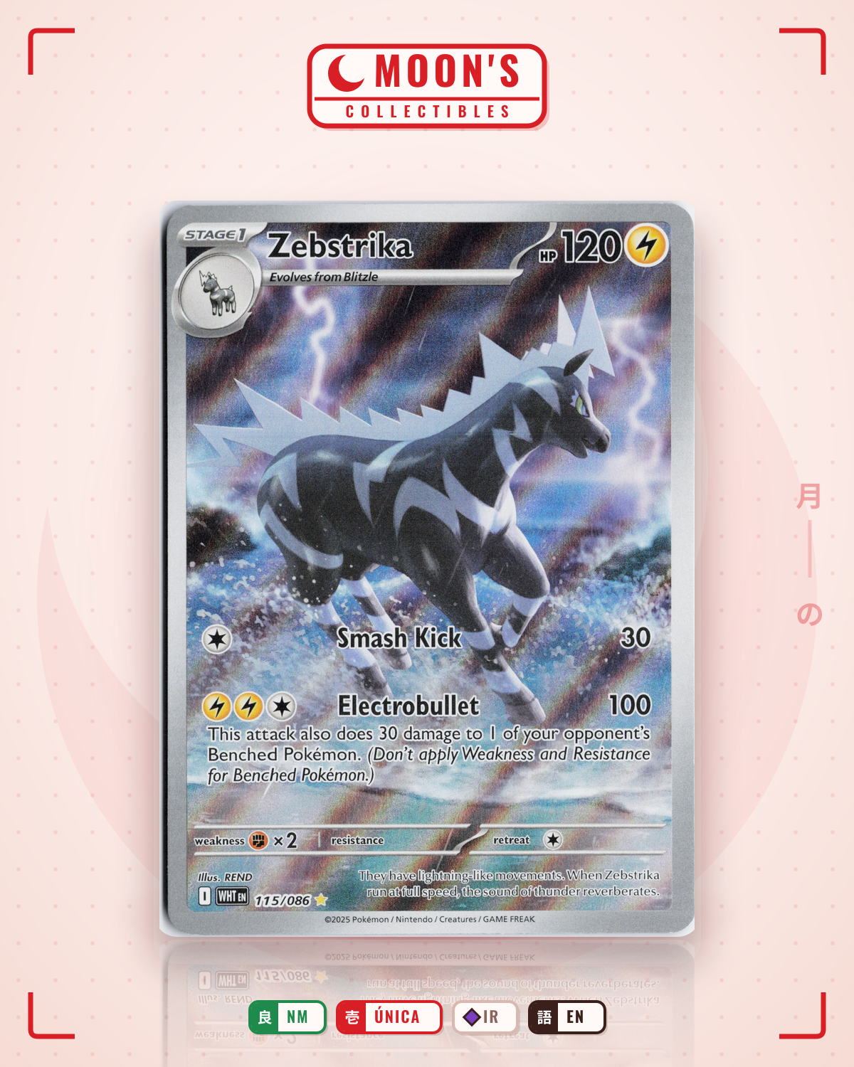 Carta Pokémon Zebstrika · White Flare #115/086 (NM) — pieza única en Moon's Collectibles México