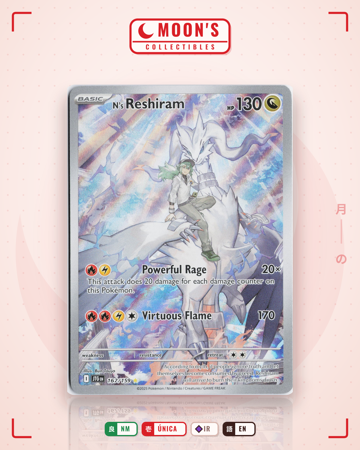 Carta Pokémon N's Reshiram · Journey Together #167/159 (NM) — pieza única en Moon's Collectibles México