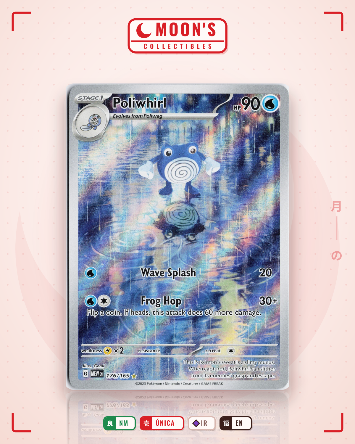 Carta Pokémon Poliwhirl · 151 #176/165 (NM) — pieza única en Moon's Collectibles México