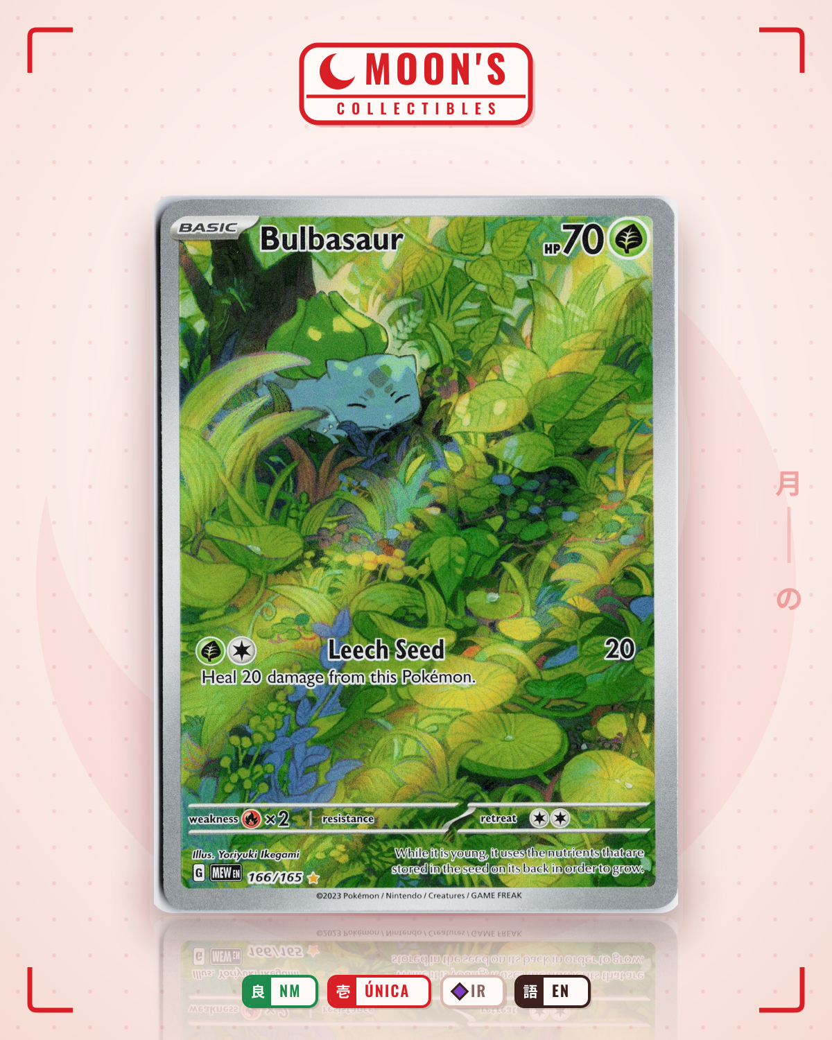 Carta Pokémon Bulbasaur · 151 #166/165 (NM) — pieza única en Moon's Collectibles México