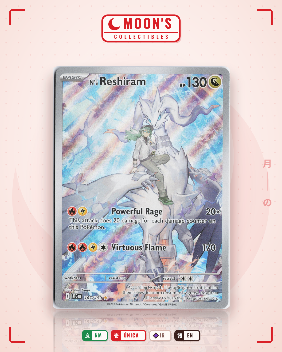 Carta Pokémon N's Reshiram · Journey Together #167/159 (NM) — pieza única en Moon's Collectibles México