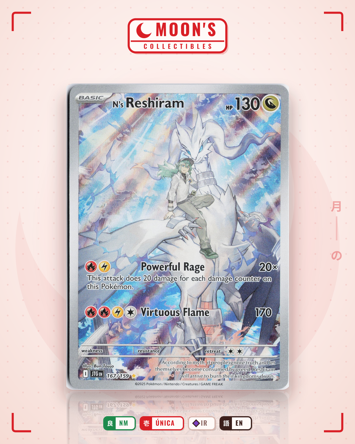 Carta Pokémon N's Reshiram · Journey Together #167/159 (NM) — pieza única en Moon's Collectibles México