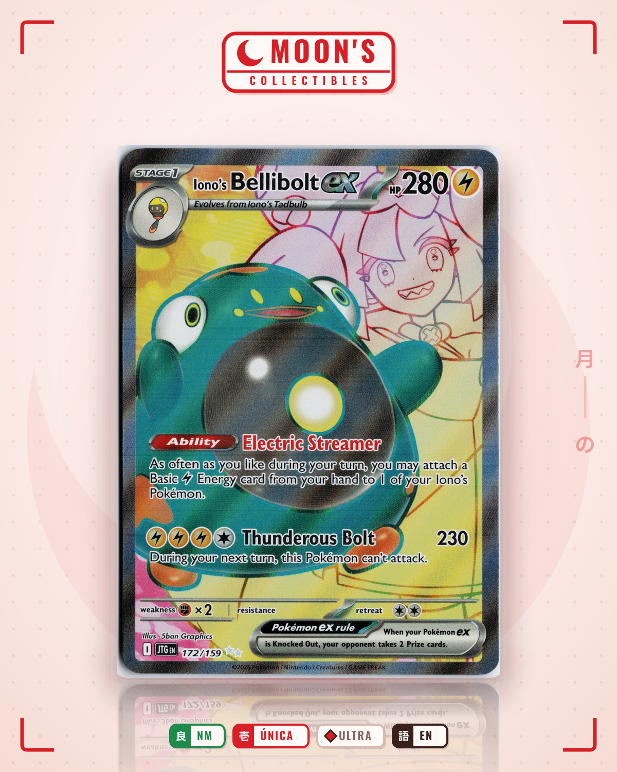 Carta Pokémon Iono's Bellibolt ex · Journey Together #172/159 (NM) — pieza única en Moon's Collectibles México