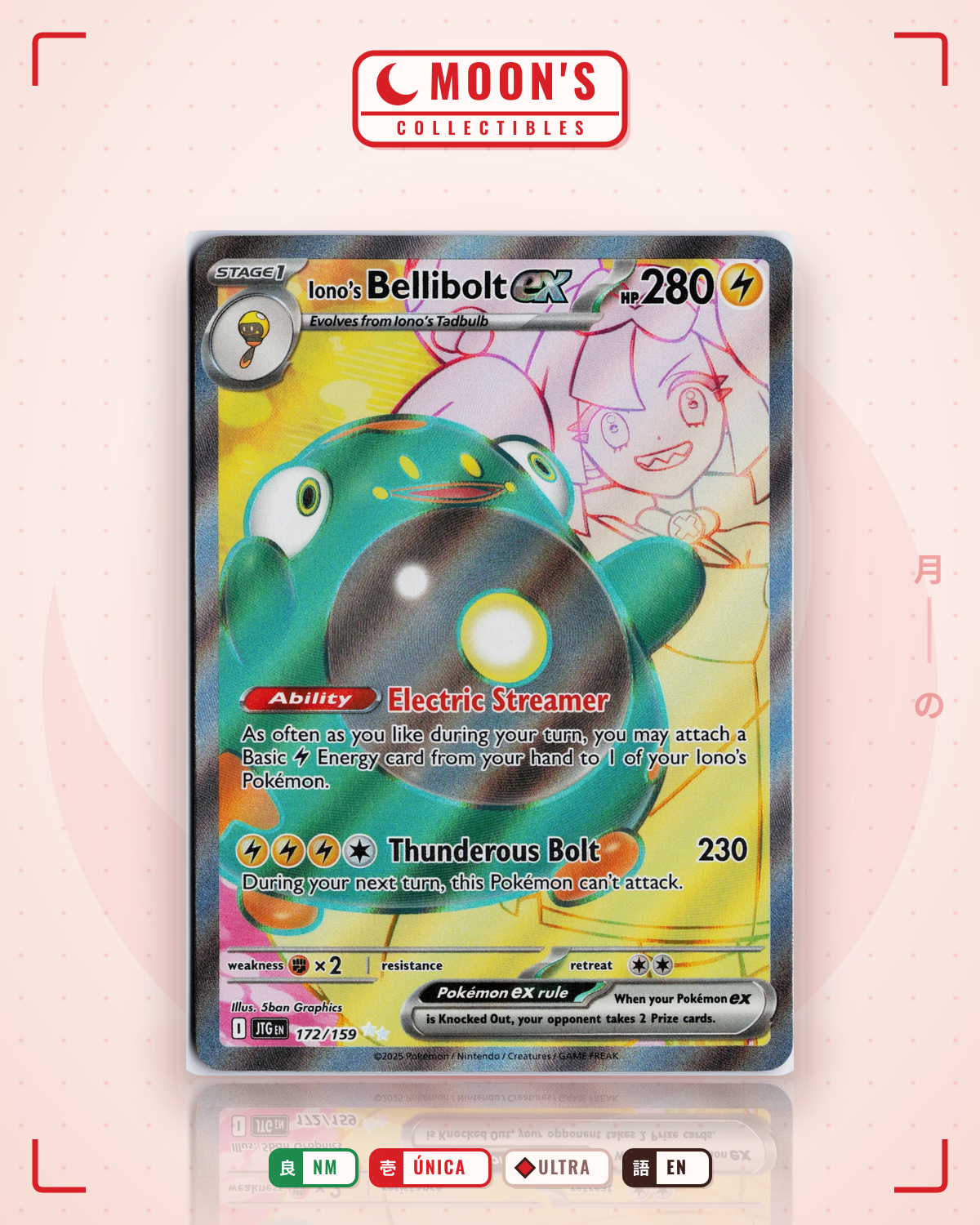 Carta Pokémon Iono's Bellibolt ex · Journey Together #172/159 (NM) — pieza única en Moon's Collectibles México