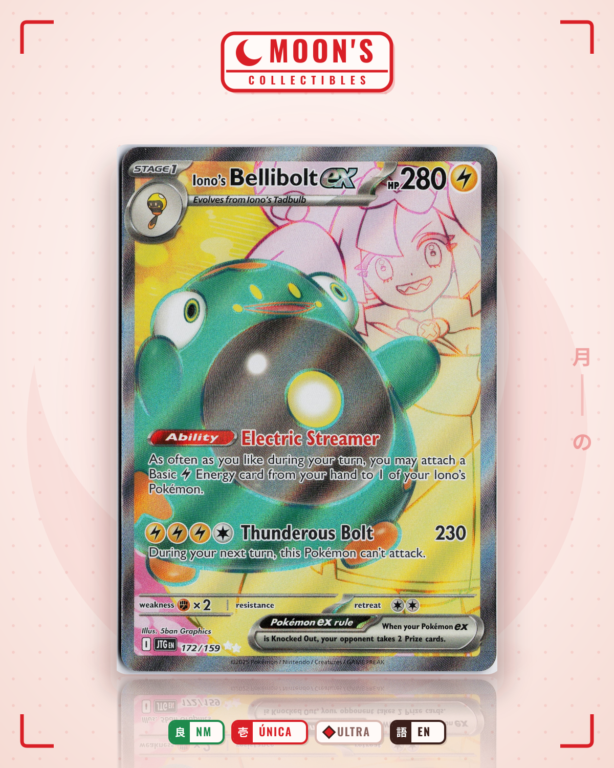 Carta Pokémon Iono's Bellibolt ex · Journey Together #172/159 (NM) — pieza única en Moon's Collectibles México