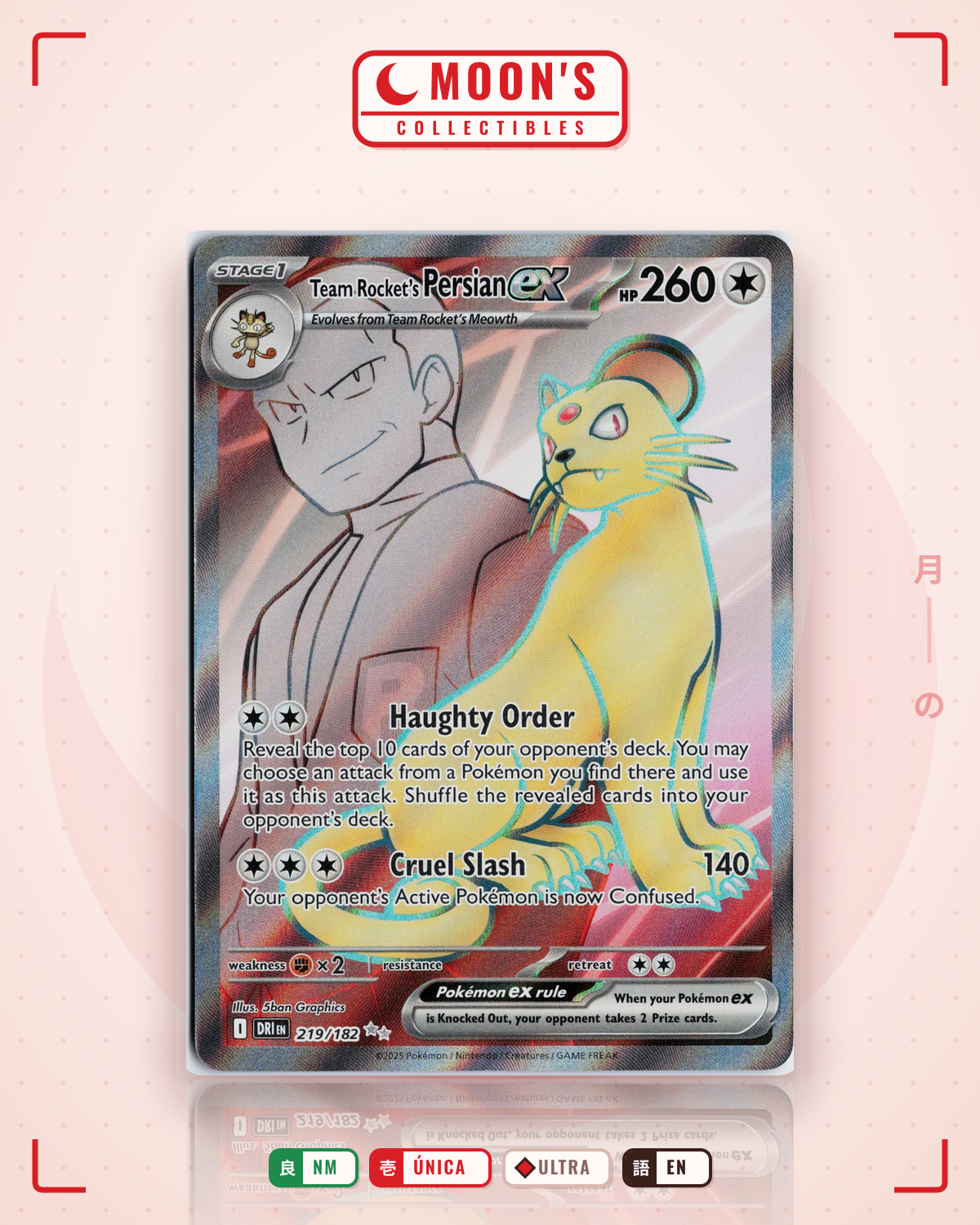 Carta Pokémon Team Rocket's Persian ex · Destined Rivals #219/182 (NM) — pieza única en Moon's Collectibles México