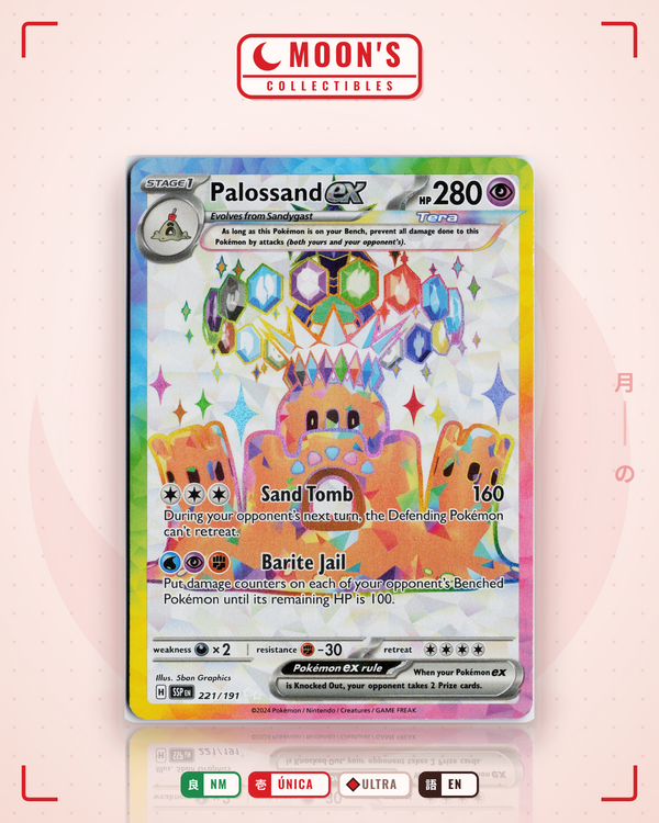 Carta Pokémon Palossand ex · Surging Sparks #221/191 (NM) — pieza única en Moon's Collectibles México