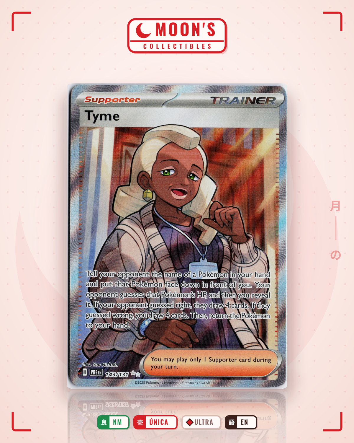 Carta Pokémon Tyme · Prismatic Evolutions #143/131 (NM) — pieza única en Moon's Collectibles México