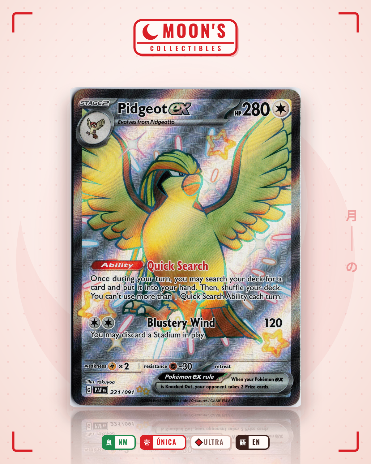 Carta Pokémon Pidgeot ex · Paldean Fates #221/091 (NM) — pieza única en Moon's Collectibles México