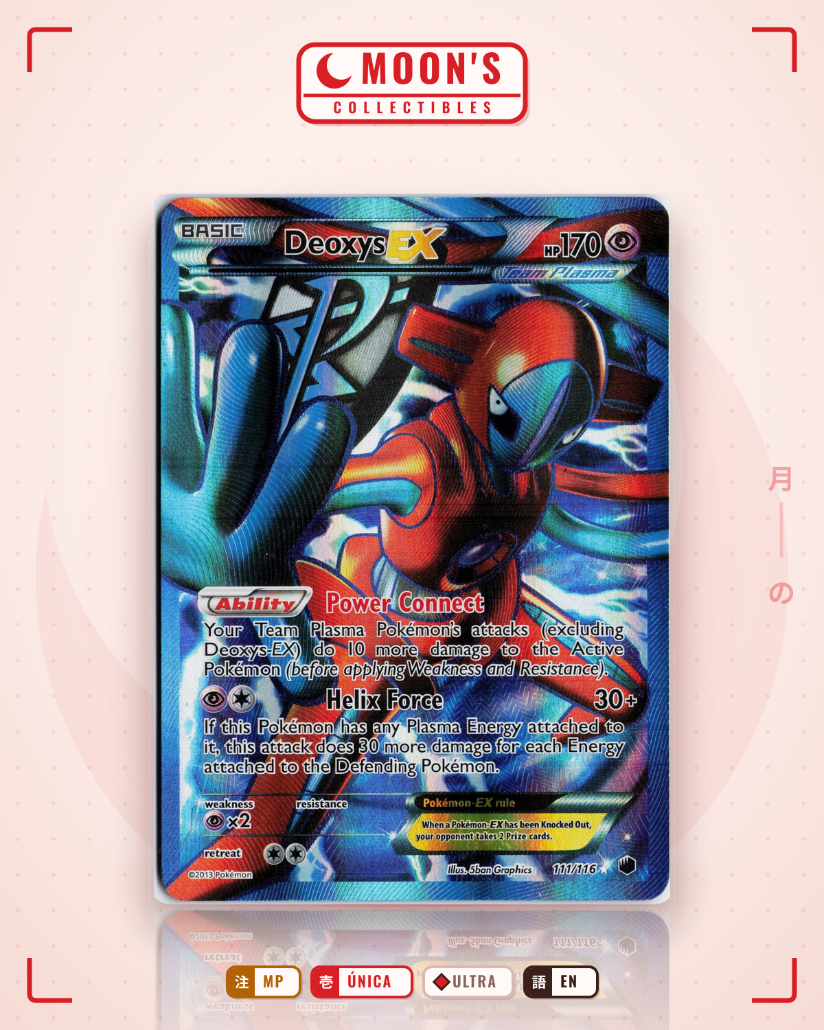 Carta Pokémon Deoxys-EX · Plasma Freeze #111/116 (MP) — pieza única en Moon's Collectibles México