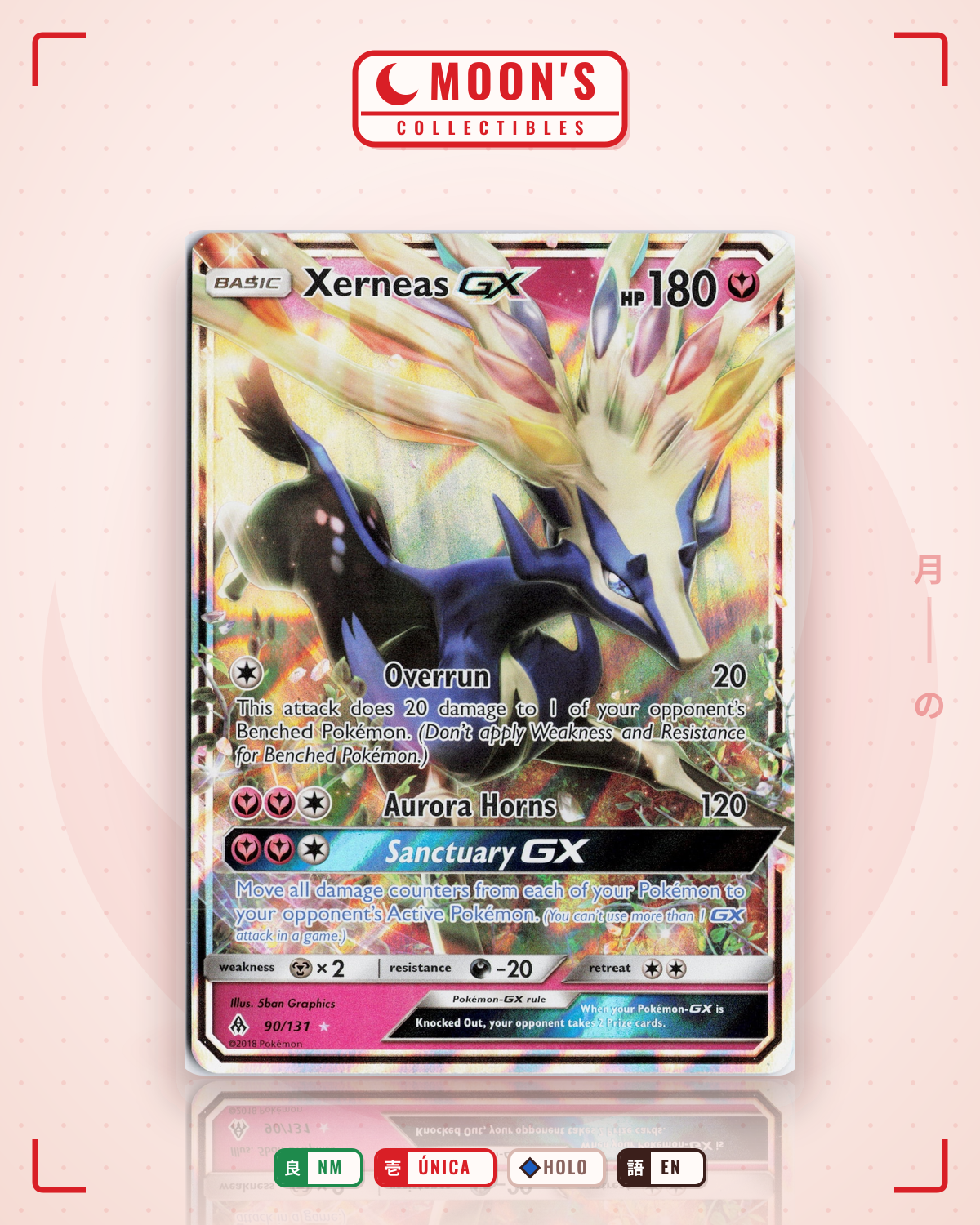 Carta Pokémon Xerneas-GX · Forbidden Light #90/131 (NM) — pieza única en Moon's Collectibles México