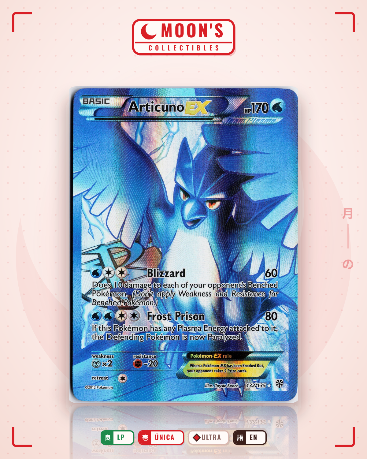 Carta Pokémon Articuno-EX · Plasma Storm #132/135 (LP) — pieza única en Moon's Collectibles México