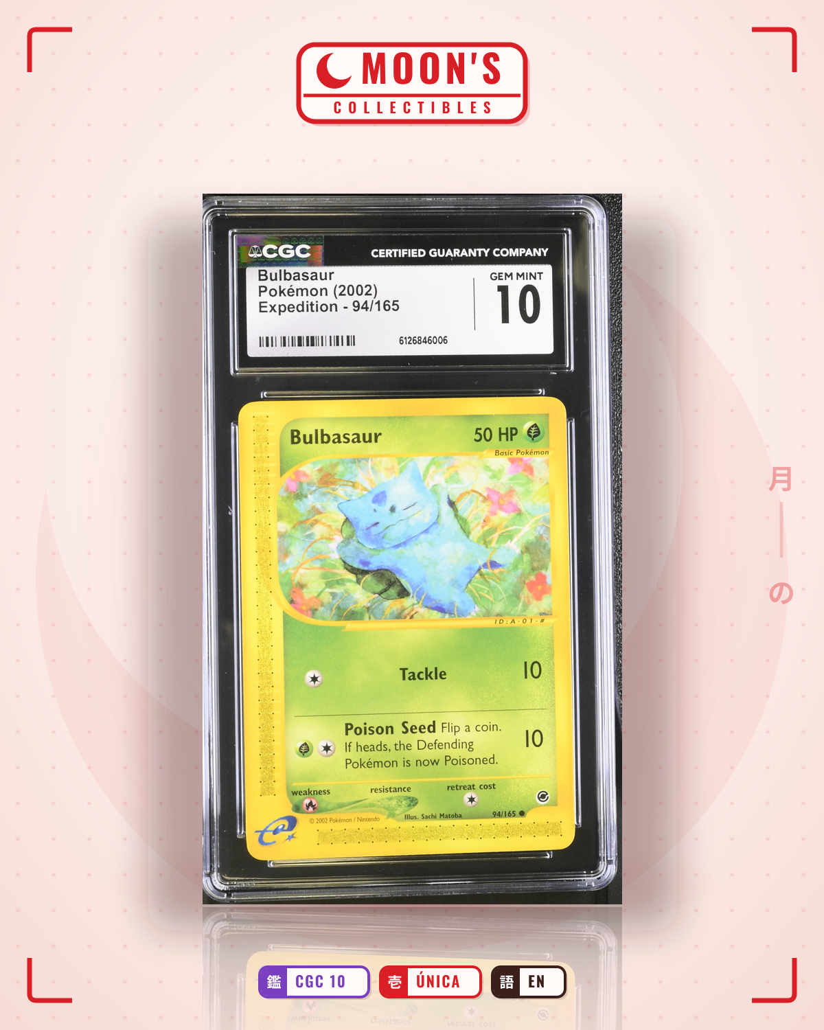 Carta Pokémon Bulbasaur · Expedition Base Set #94/165 (CGC 10) — pieza única en Moon's Collectibles México
